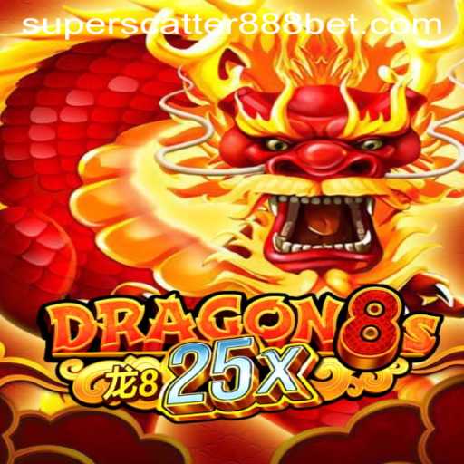 Unveiling Dragon8s25x: A New Era in Online Gaming with SuperScatter888