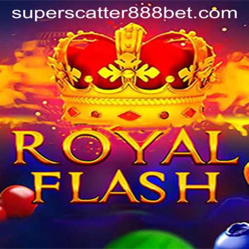 Exploring RoyalFlash: A Comprehensive Guide to SuperScatter888 Rules and Gameplay